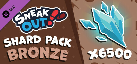 Sneak Out - Shard Pack Bronze banner image