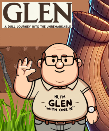 Glen: A Dull Journey into the Unremarkable