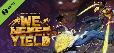 Aerial_Knight's We Never Yield Demo cover art