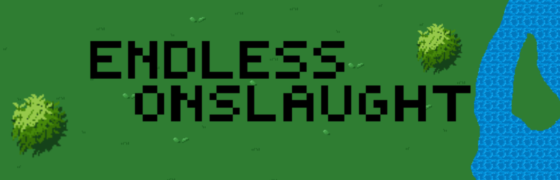 Endless Onslaught
