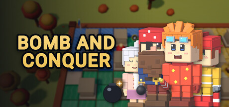 Bomb And Conquer