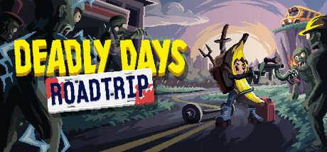 Deadly Days: Roadtrip