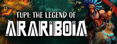 Tupi: The Legend of Arariboia