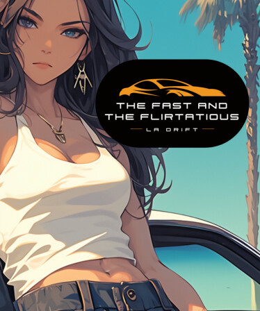 The Fast and the Flirtatious: LA Drift