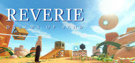 Reverie: Dreams of Sand