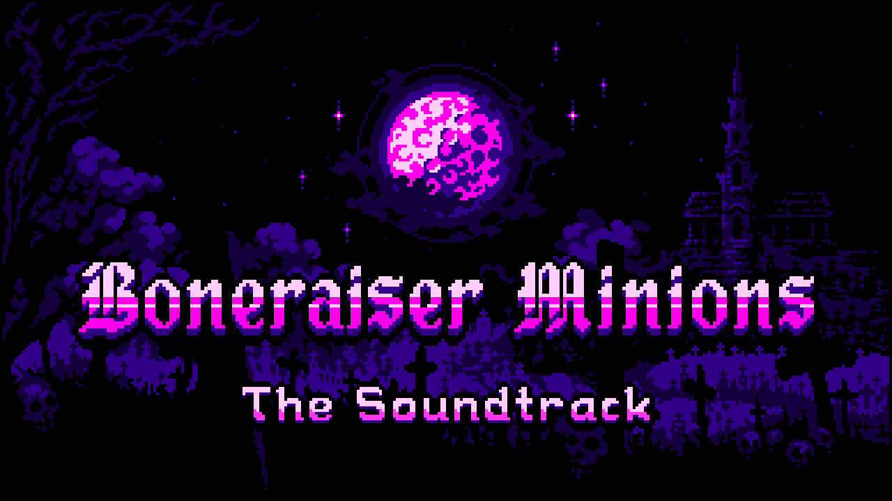 Boneraiser Minions Soundtrack Featured Screenshot #1