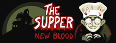 The Supper: New Blood