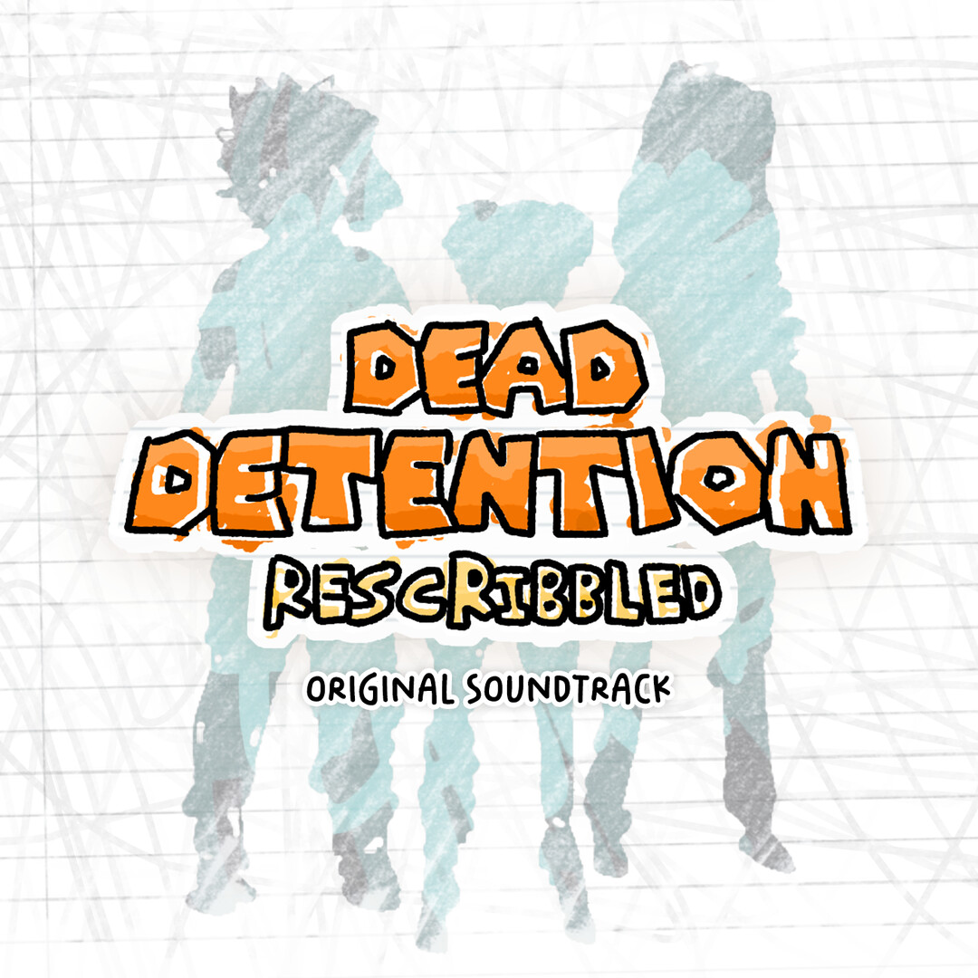 Dead Detention (Rescribbled) Soundtrack Featured Screenshot #1