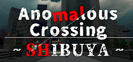 Anomalous Crossing ~Shibuya~ steam charts