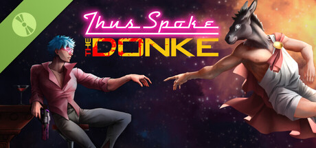 Купить дешево Thus Spoke the Donke Demo Купить ключ дешево Thus Spoke the Donke Demo