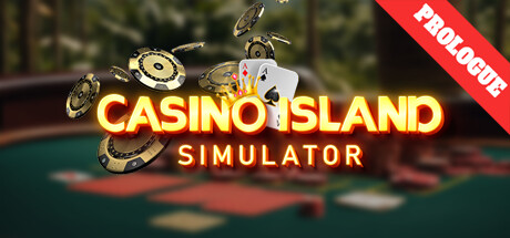 Casino Island Simulator: Prologue Cheat Engine/CT