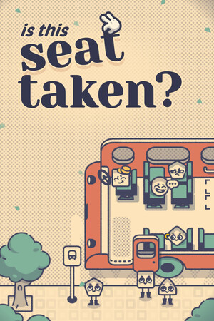 Cover art of Is This Seat Taken?