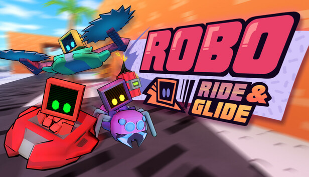 Robo Ride &amp; Glide