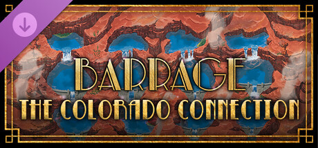 Barrage: The Colorado Connection