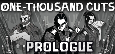 One-Thousand Cuts: Prologue Cheat Engine/CT