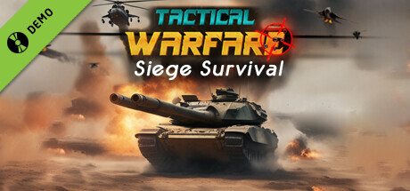 Tactical Warfare:Siege Survival Demo