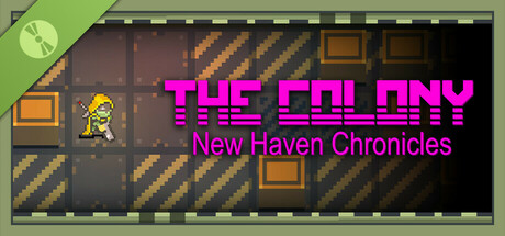 The Colony: New Haven Chronicles Demo