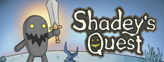 Shadey's Quest