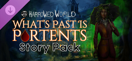 Harrowed World: What's Past Is Portents - Story Pack cover art