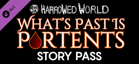 Harrowed World: What's Past Is Portents - Story Pack game cover