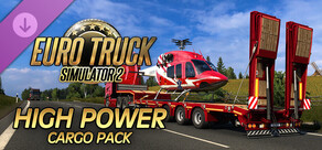 Euro Truck Simulator 2 - High Power Cargo Pack