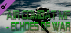 Air Combat MF - Echoes of War