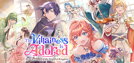 The Villainess Is Adored by the Prince of the Neighbor Kingdom banner image