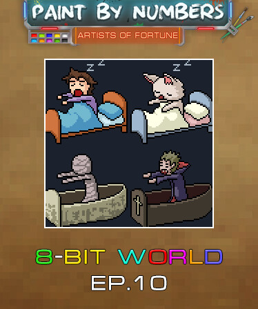 Paint By Numbers - 8-Bit World Ep. 10