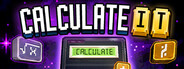 Calculate It