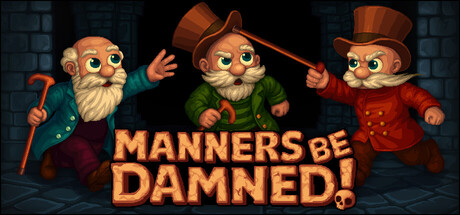 Manners Be Damned! - similar tags to Vibrant Venture from another developer