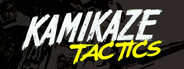 Kamikaze Tactics