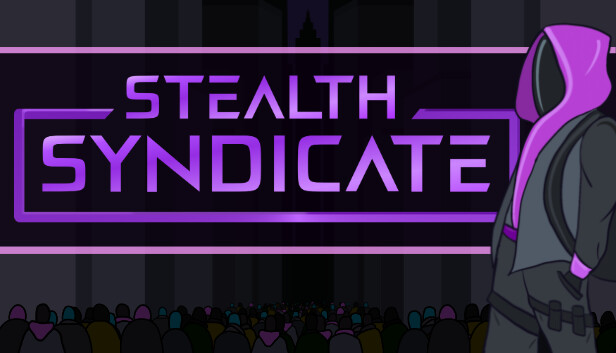 Stealth Syndicate on Steam