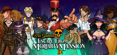 Max Gentlemen: Escape From Moriarty Mansion