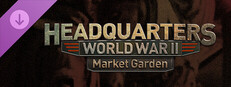Headquarters: World War II - Market Garden Small Capsule Image