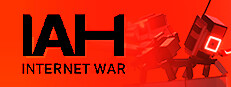 IAH: INTERNET WAR Banner