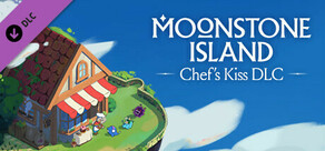Moonstone Island Chef's Kiss DLC Pack