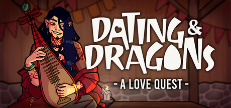 Dating and Dragons - A Love Quest