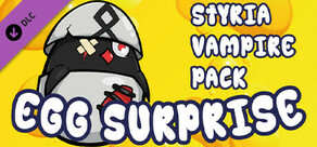 Egg Surprise - Styria Vampire Pack