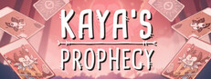 Kaya's Prophecy