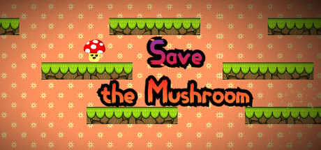 Save the Mushroom banner