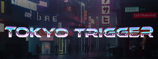 Tokyo Trigger