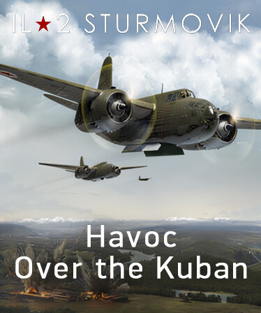 IL-2 Sturmovik: Havoc Over the Kuban Campaign