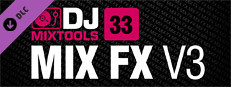 CWLM - Loopmasters - DJ Mixtools 33 - Mix FX Vol. 3 Small Capsule Image