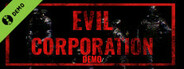 Evil Corporation Demo
