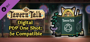 Tavern Talk: Digital Pen & Paper One Shot - 5E compatible