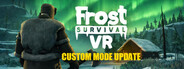 Frost Survival VR
