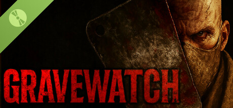 Gravewatch Demo