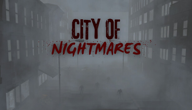 City of Nightmares on Steam