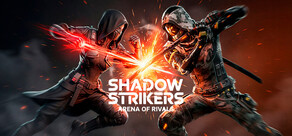 Shadow Strikers Arena of Rivals