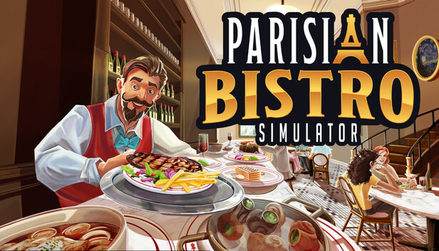 Parisian Bistro Simulator
